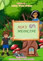 Asa’s Medicine